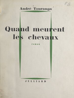 cover image of Quand meurent les chevaux